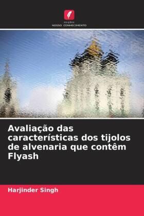 Singh |  Avaliação das características dos tijolos de alvenaria que contêm Flyash | Buch |  Sack Fachmedien