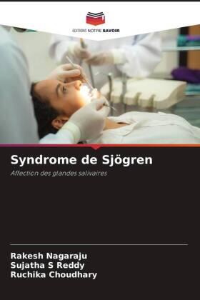 Nagaraju / Reddy / Choudhary |  Syndrome de Sjögren | Buch |  Sack Fachmedien