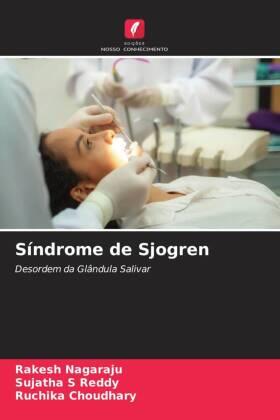 Nagaraju / Reddy / Choudhary |  Síndrome de Sjogren | Buch |  Sack Fachmedien