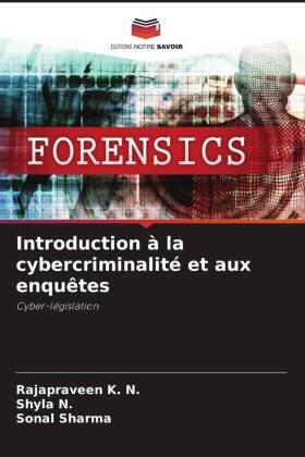 K. N. / N. / Sharma |  Introduction à la cybercriminalité et aux enquêtes | Buch |  Sack Fachmedien