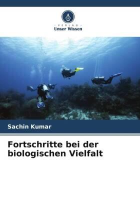 Kumar | Fortschritte bei der biologischen Vielfalt | Buch | 978-620-6-02403-3 | sack.de