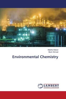 Batool / Ahmad |  Environmental Chemistry | Buch |  Sack Fachmedien