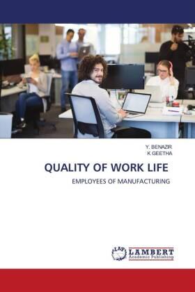 Benazir / Geetha |  QUALITY OF WORK LIFE | Buch |  Sack Fachmedien