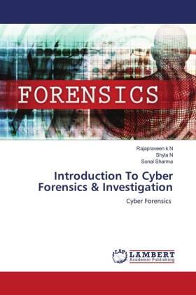 K N / N / Sharma |  Introduction To Cyber Forensics & Investigation | Buch |  Sack Fachmedien