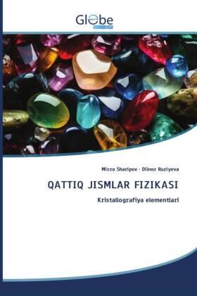 Sharipov / Ruziyeva |  QATTIQ JISMLAR FIZIKASI | Buch |  Sack Fachmedien