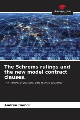 Biondi |  The Schrems rulings and the new model contract clauses. | Buch |  Sack Fachmedien