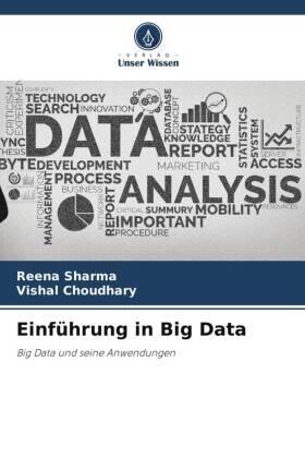 Sharma / Choudhary |  Einführung in Big Data | Buch |  Sack Fachmedien