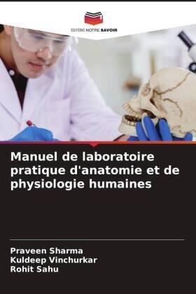 Sharma / Vinchurkar / Sahu |  Manuel de laboratoire pratique d'anatomie et de physiologie humaines | Buch |  Sack Fachmedien