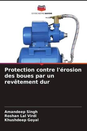 Singh / Virdi / Goyal |  Protection contre l'érosion des boues par un revêtement dur | Buch |  Sack Fachmedien