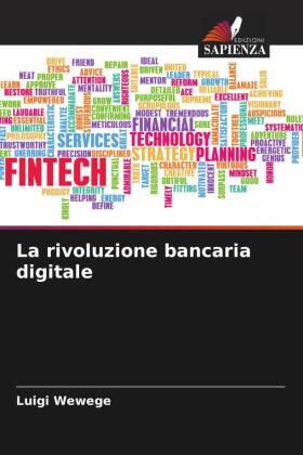 Wewege |  La rivoluzione bancaria digitale | Buch |  Sack Fachmedien