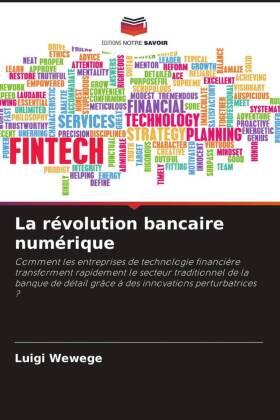 Wewege |  La révolution bancaire numérique | Buch |  Sack Fachmedien