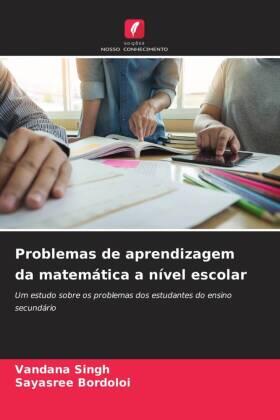 Singh / Bordoloi |  Problemas de aprendizagem da matemática a nível escolar | Buch |  Sack Fachmedien