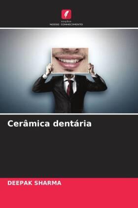 Sharma |  Cerâmica dentária | Buch |  Sack Fachmedien