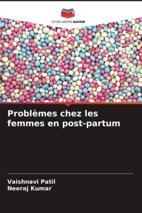 Patil / Kumar |  Problèmes chez les femmes en post-partum | Buch |  Sack Fachmedien