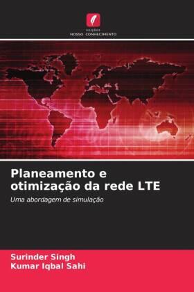 Singh / Sahi |  Planeamento e otimização da rede LTE | Buch |  Sack Fachmedien