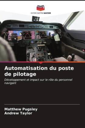 Pugsley / Taylor |  Automatisation du poste de pilotage | Buch |  Sack Fachmedien