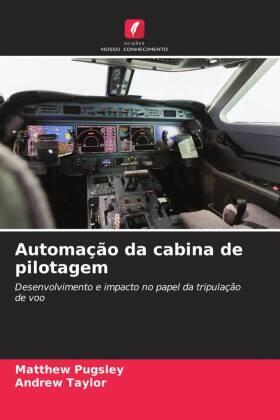Pugsley / Taylor |  Automação da cabina de pilotagem | Buch |  Sack Fachmedien