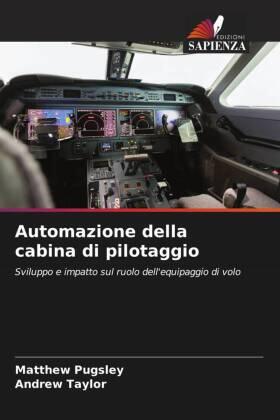 Pugsley / Taylor |  Automazione della cabina di pilotaggio | Buch |  Sack Fachmedien