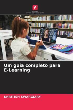 Swargiary |  Um guia completo para E-Learning | Buch |  Sack Fachmedien