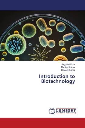 Kour / Kumar |  Introduction to Biotechnology | Buch |  Sack Fachmedien