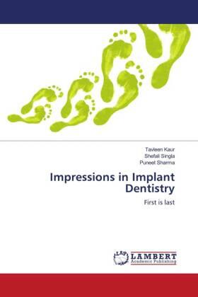 Kaur / Singla / Sharma |  Impressions in Implant Dentistry | Buch |  Sack Fachmedien