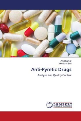 Kumar / Sen |  Anti-Pyretic Drugs | Buch |  Sack Fachmedien