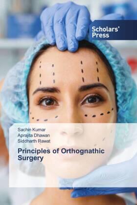 Kumar / Dhawan / Rawat |  Principles of Orthognathic Surgery | Buch |  Sack Fachmedien