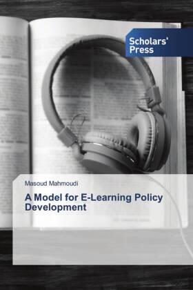 Mahmoudi |  A Model for E-Learning Policy Development | Buch |  Sack Fachmedien