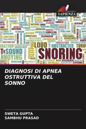 Gupta / Prasad |  DIAGNOSI DI APNEA OSTRUTTIVA DEL SONNO | Buch |  Sack Fachmedien