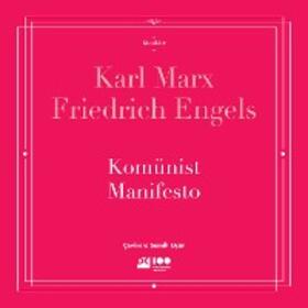 Engels / Marx |  Komünist Manifesto | eBook | Sack Fachmedien