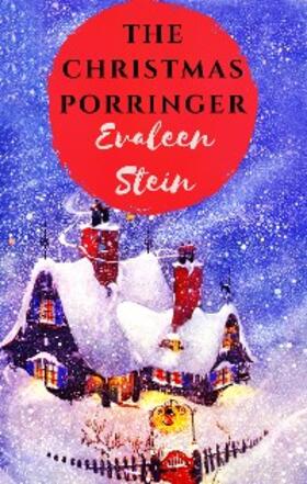 Stein |  The Christmas Porringer | eBook | Sack Fachmedien