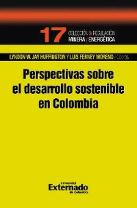 Huffington / Moreno |  Perspectivas sobre el desarrollo sostenible en Colombia | eBook | Sack Fachmedien