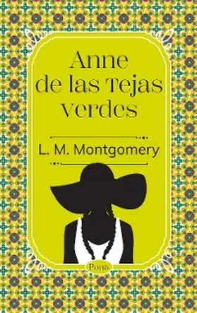 Montgomery |  Anne de las tejas verdes | eBook | Sack Fachmedien