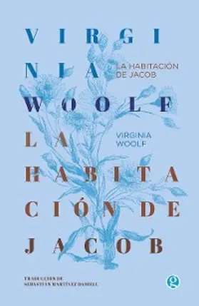 Woolf |  La habitación de Jacob | eBook | Sack Fachmedien