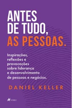 Keller |  Antes de tudo, as pessoas | eBook | Sack Fachmedien