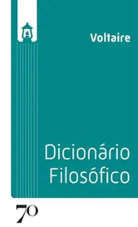 Voltaire |  Dicionário Filosófico | eBook | Sack Fachmedien