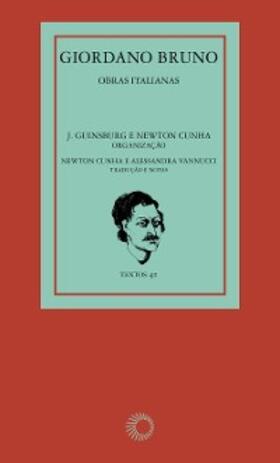 Bruno / Guinsburg |  Giordano Bruno: Obras Italianas | eBook | Sack Fachmedien