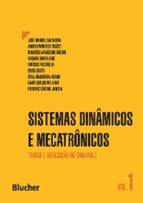 Balthazar / Tusset / Ribeiro |  Sistemas dinâmicos e mecatrônicos - Volume 1 | eBook | Sack Fachmedien
