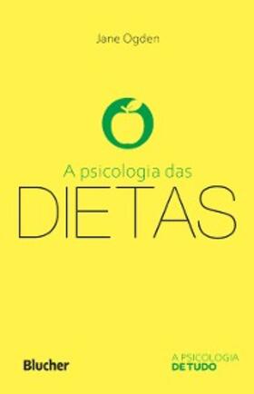 Ogden |  A psicologia das dietas | eBook | Sack Fachmedien