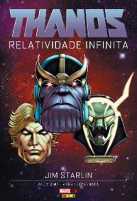 Starlin |  Thanos: Relatividade Infinita | eBook | Sack Fachmedien