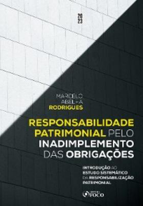 Barbosa-Fohrmann / Barletta / Sousa |  Responsabilidade Patrimonial pelo Inadimplemento das Obrigações | eBook | Sack Fachmedien