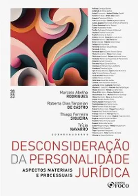 Camargo Gomes / Augusto Marcondes de Oliveira Monteiro / Frederico Bastos Pereira |  Desconsideração da Personalidade Jurídica - Aspectos Materiais e Processuais | eBook | Sack Fachmedien