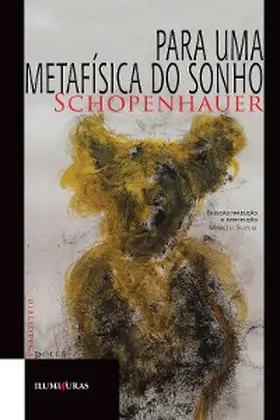 Schopenhauer |  Para uma metafísica do sonho | eBook | Sack Fachmedien