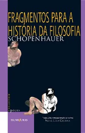 Schopenhauer |  Fragmentos para a história da filosofia | eBook | Sack Fachmedien