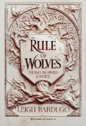 Bardugo |  Rule of Wolves (Duologia Nikolai 2) | eBook | Sack Fachmedien
