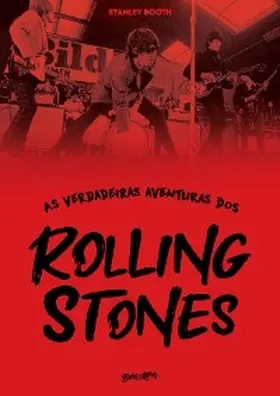 Booth |  As verdadeiras aventuras dos Rolling Stones | eBook | Sack Fachmedien