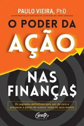 Vieira |  O poder da ação nas finanças | eBook | Sack Fachmedien