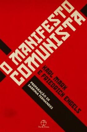 Marx / Engels / Fernandes |  O manifesto comunista | eBook | Sack Fachmedien