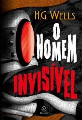 Wells |  O homem invisível | eBook | Sack Fachmedien