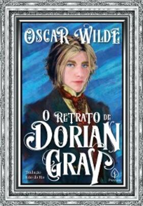 Wilde |  O retrato de Dorian Gray | eBook | Sack Fachmedien